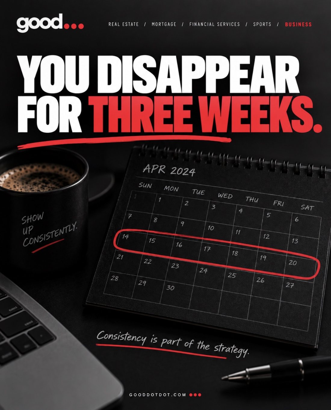 A calendar with a full week circled in red showing a gap in posting