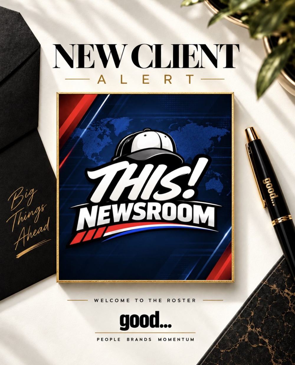 New Client Alert: Welcome to the Roster, This! Newsroom