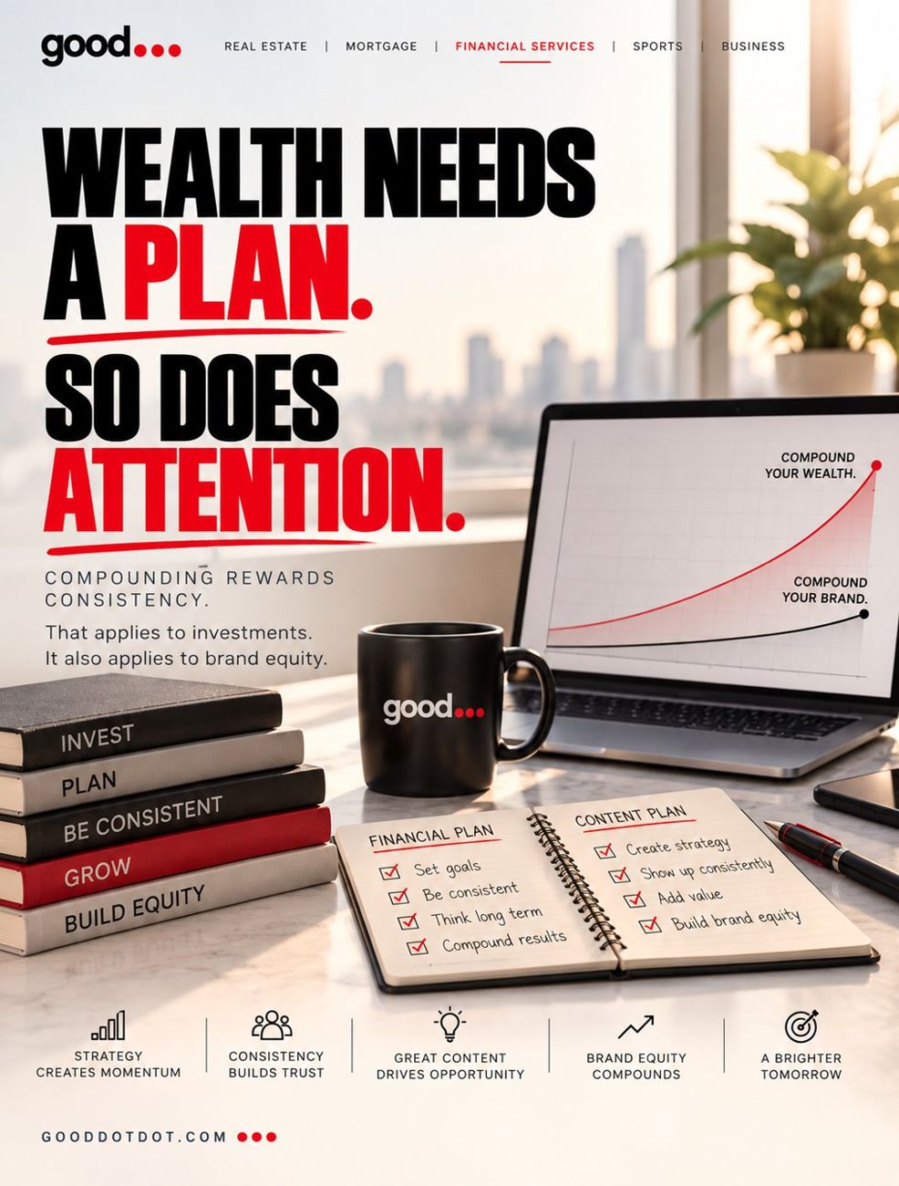 Wealth Needs a Plan. So Does Attention.