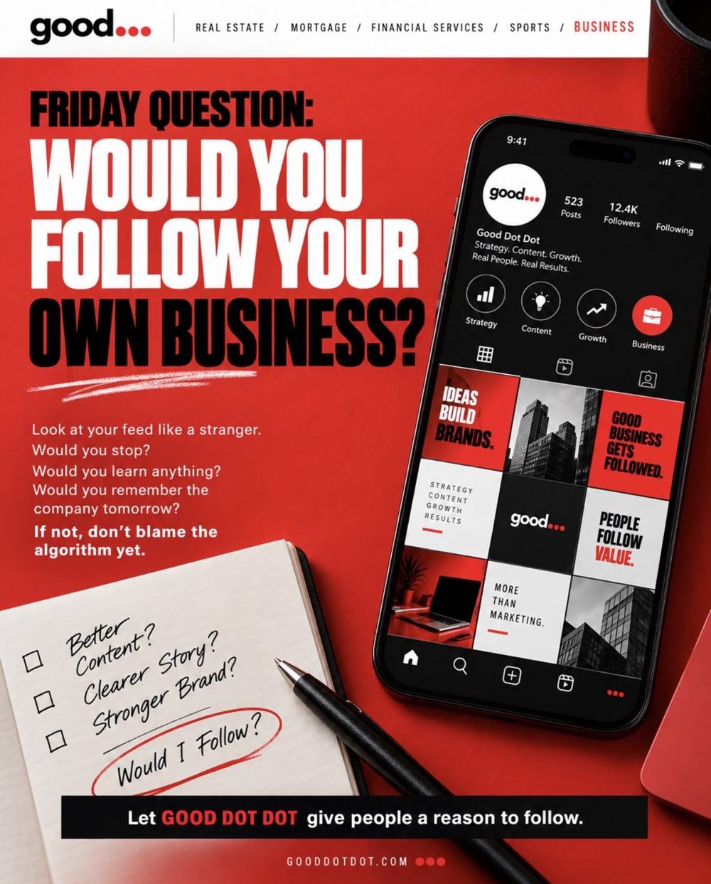 Friday Question: Would You Follow Your Own Business?